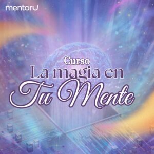 La Magia en tu Mente