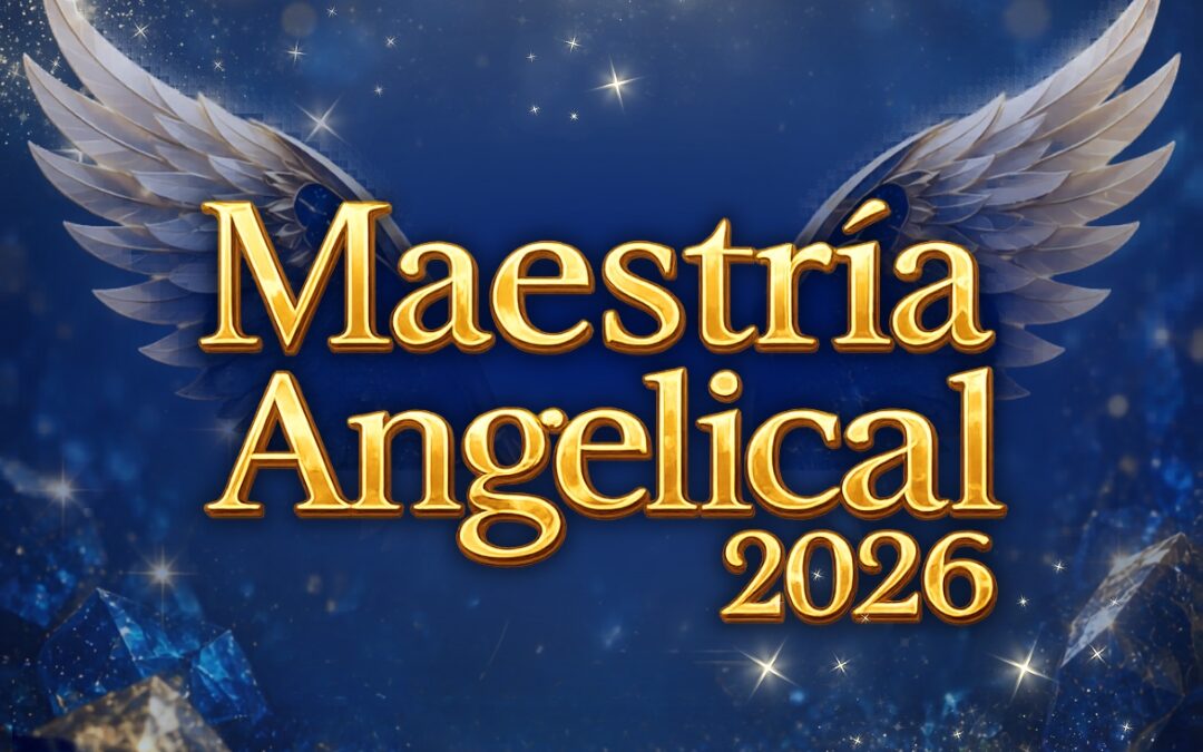 Maestría angelical 2026