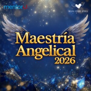 Maestría angelical 2026